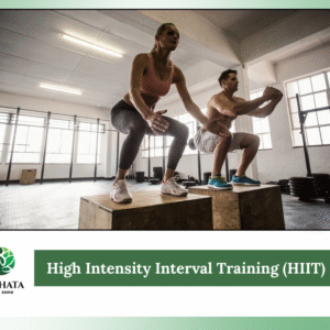 High Intensity Interval Training (HIIT)