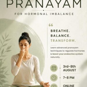 Advanced Pranayama for Hormonal Balance